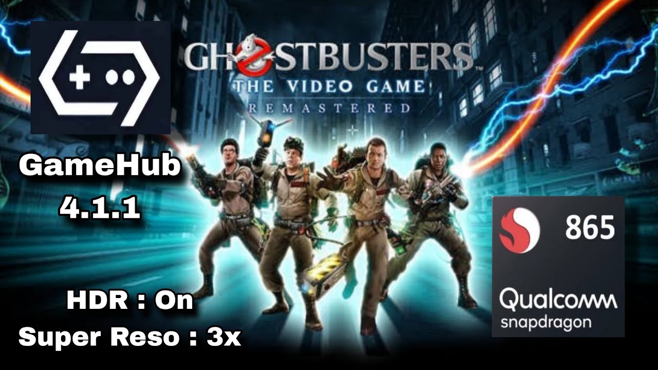 GH🚫ST BUSTERS | GameHub 4.1.1 | Best settings | Full Offline