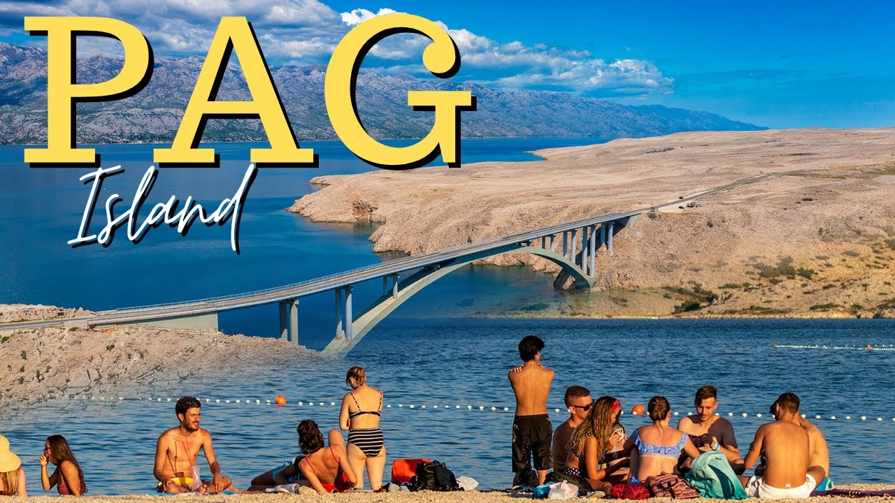 Stunning Pag Island, Croatia – An Adriatic Island Like No Other