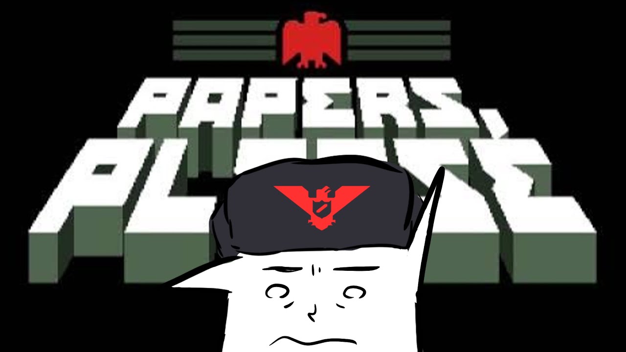 AMO EL PAÍS, ODIO A LA GENTE | PAPERS, PLEASE #1