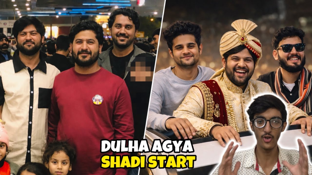 welcome to dulha || dulha agya pakistan || Shadi Start hogaye