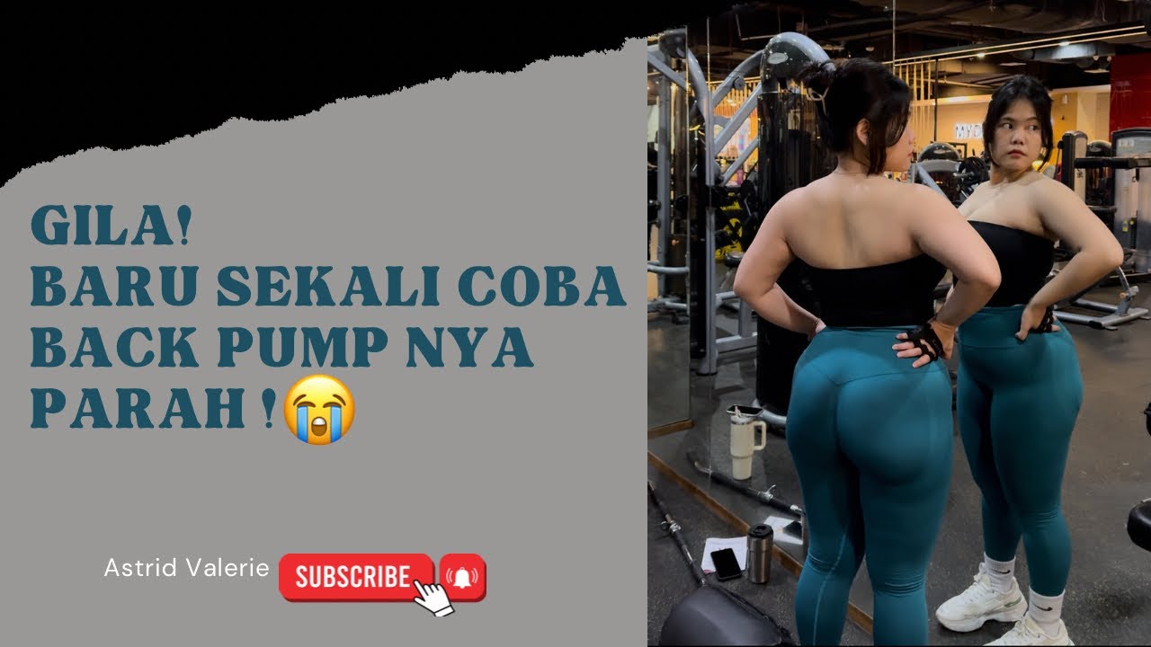 SEKALI COBAIN INI BACK PUMP NYA PARAH BANGET 🔥 😭