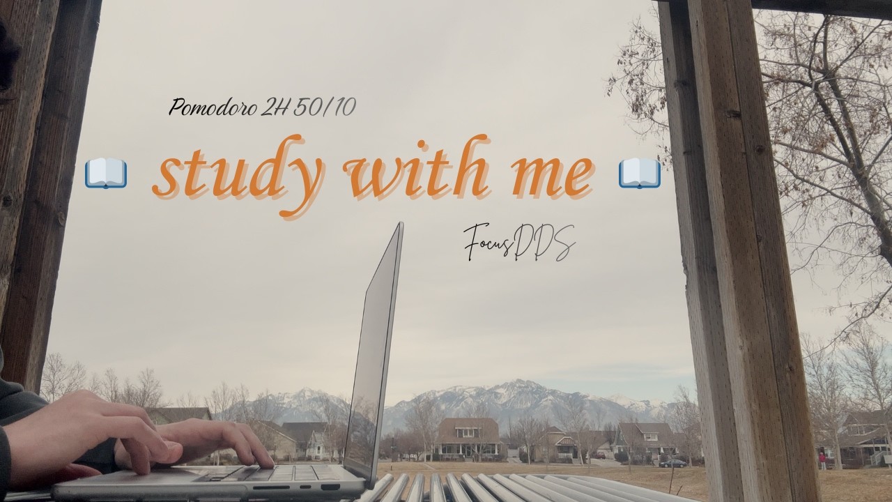 Study With Me in the Utah Mountains 🏔️ | 2 Hours Deep Focus (Pomodoro 50/10)
