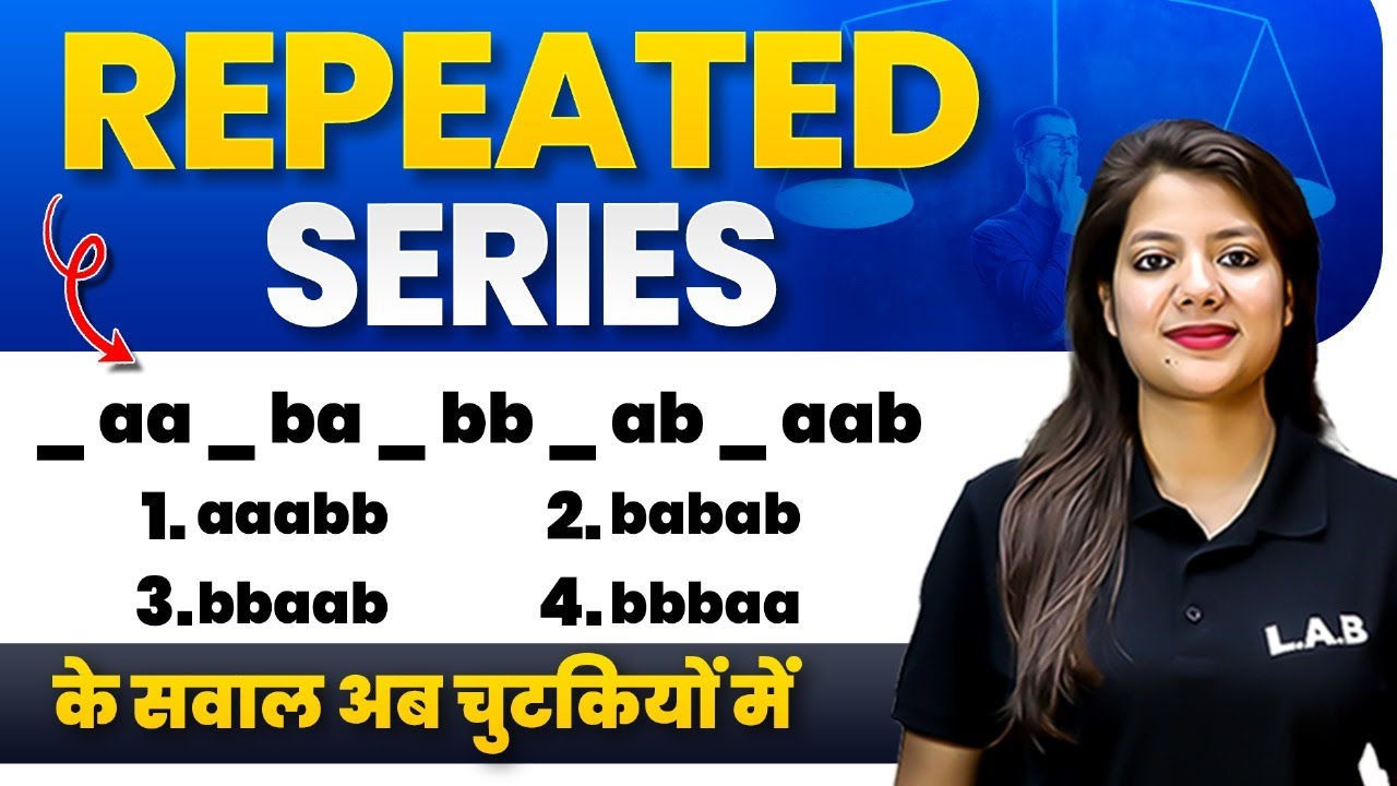 Repeated Series in Reasoning | Series Reasoning Tricks for all Competitive Exams | By Swapnil Mam