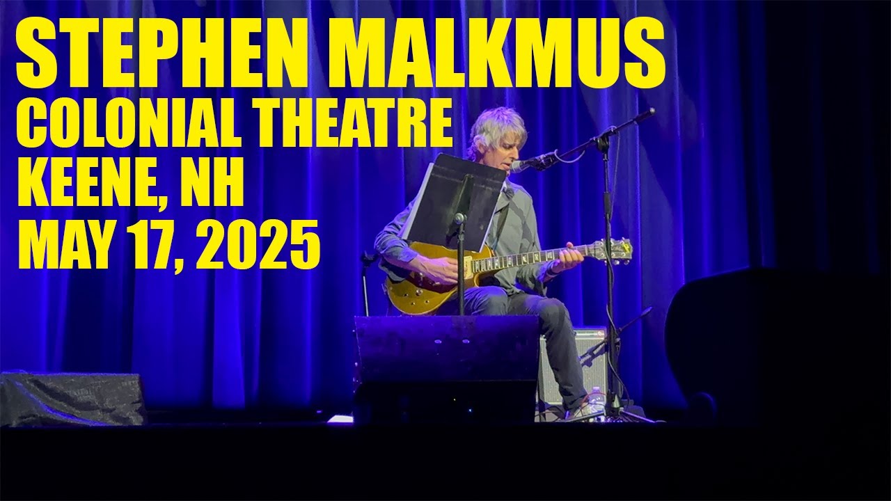 Stephen Malkmus FULL SHOW - Live at The Colonial Theatre 5/17/2025