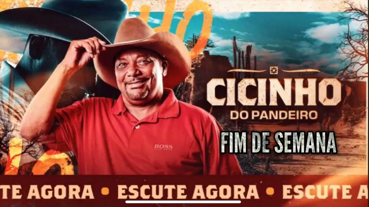 FIM DE SEMANA - CICINHO DO PANDEIRO CD FORRÓ DE VAQUEJADA