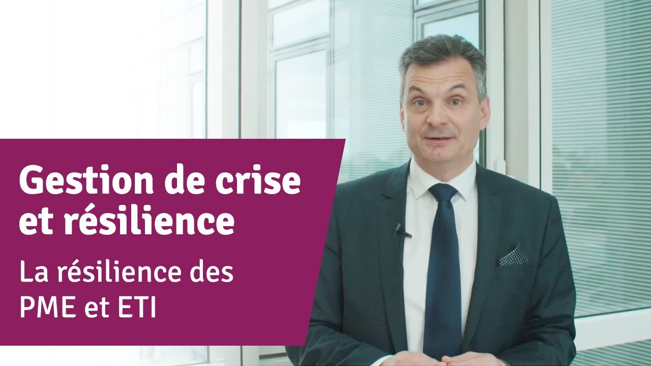 La Résilience organisationnelle des PME et ETI : définition, bénéfices et mise en œuvre