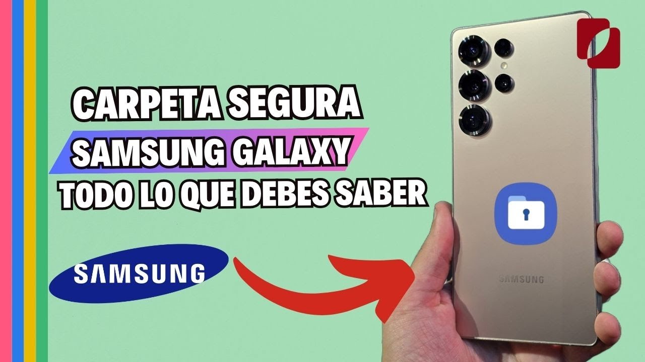 🔐Cómo usar la Carpeta Segura de Samsung en 2025 | Duplica apps, ESCONDE FOTOS y archivos SEGUROS 🔒
