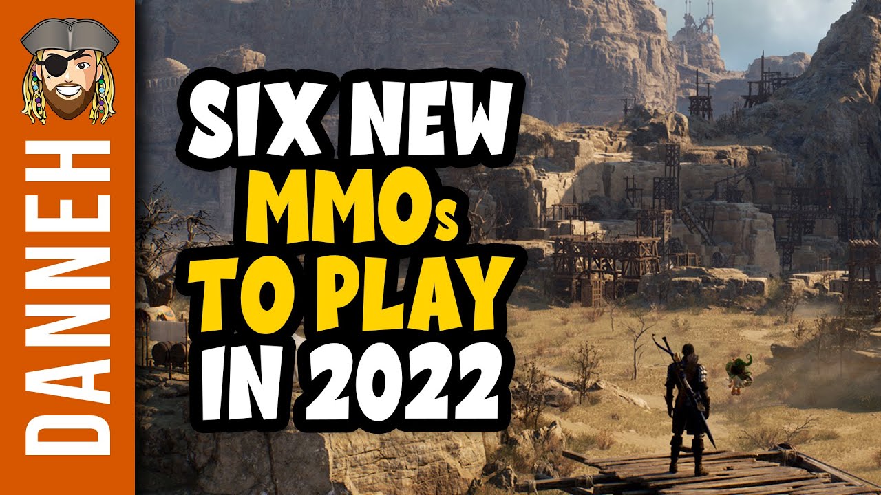 6 NEW MMO's Coming in 2022