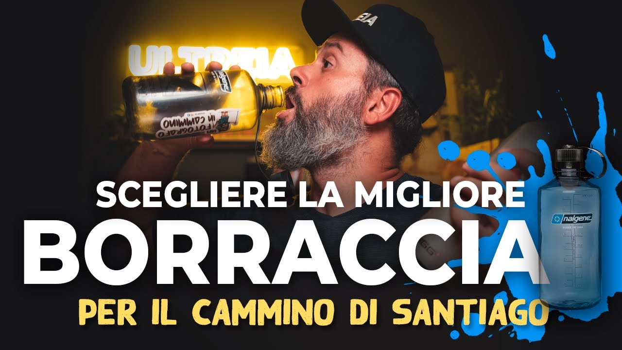 La migliore borraccia nel Cammino di Santiago
