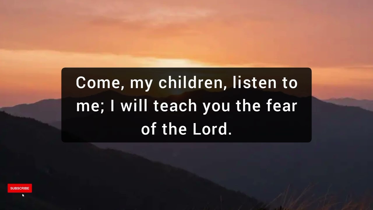 Psalm 34 | Taste and See That the Lord Is Good | A Psalm of Praise & Deliverance