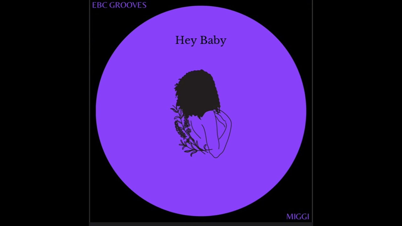 Miggi-Hey Baby (original mix)