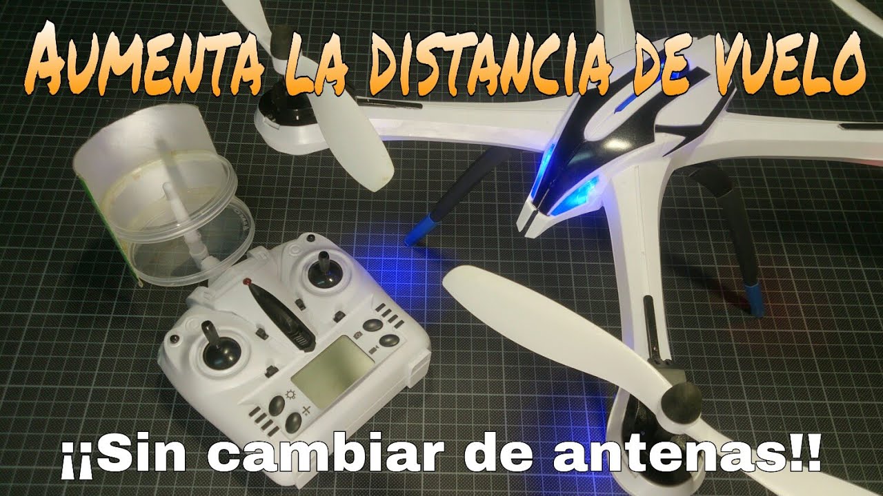 CÓMO CONSEGUIR MAYOR DISTANCIA DE VUELO CON TU DRONE SIN CAMBIAR DE ANTENAS