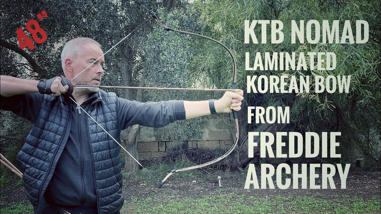 Nomad KTB - laminated Korean Bow from Freddie Archery - Review
