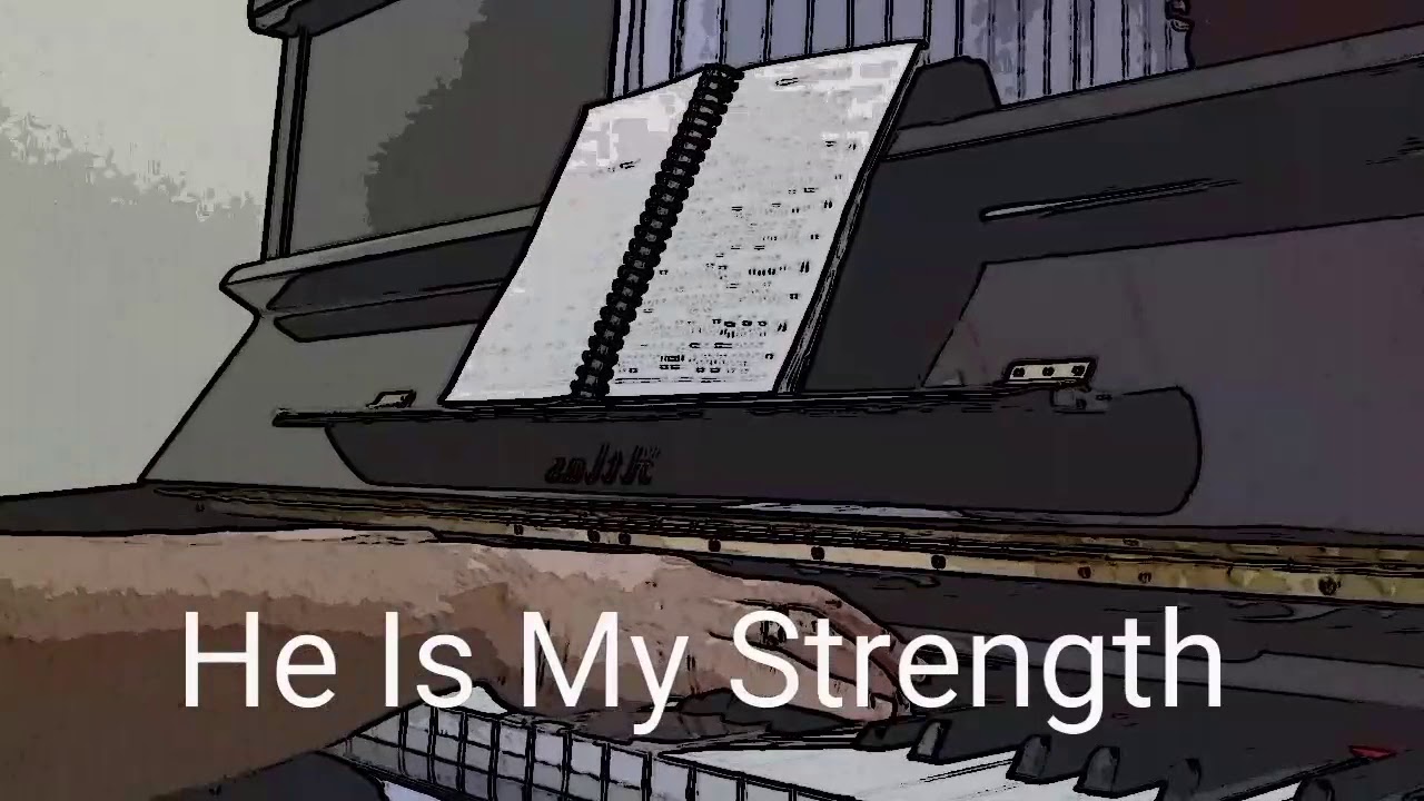 He Is My Strength by Paul Johnson(Piano Accompaniment)- The Wilds