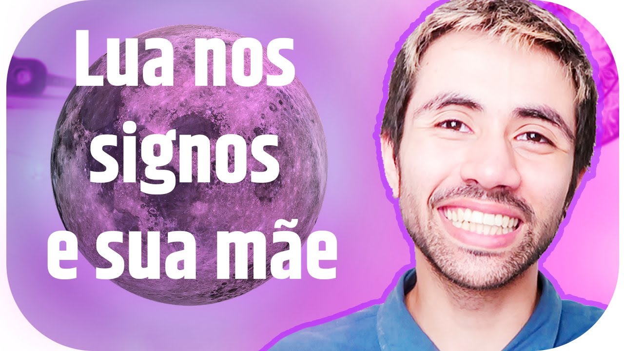 O que sua LUA fala da sua MÃE