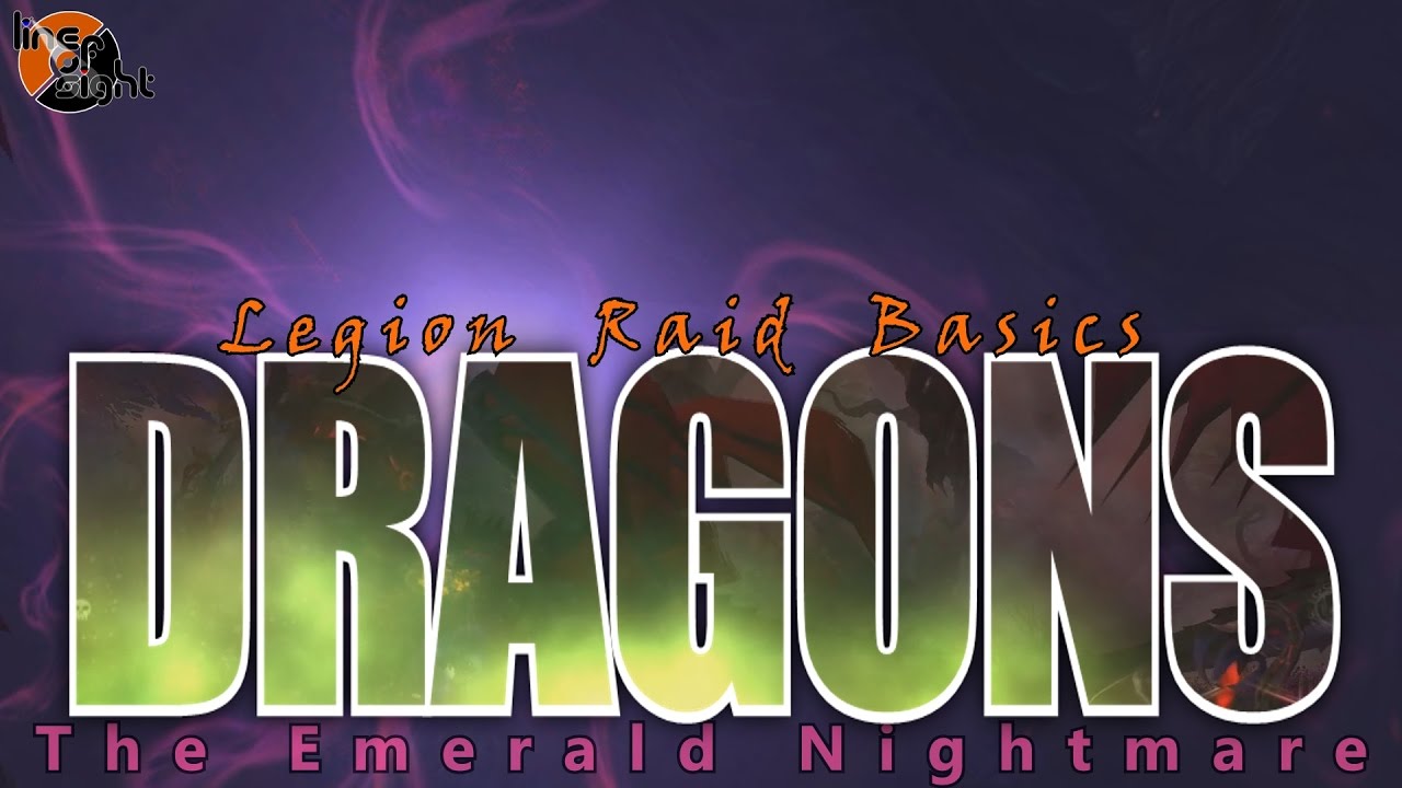 Dragons of Nightmare: Two Minute Tips | Normal/Heroic | Legion Raid Basics