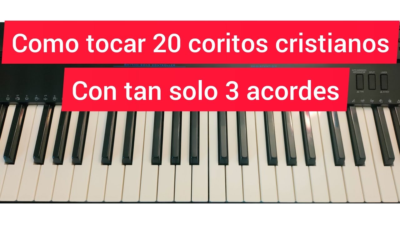 como tocar 20 coritos cristianos con tan solo 3 acordes