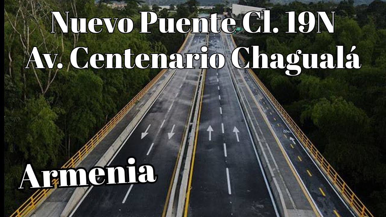 Armenia Puente Portal del Quindío Avenida Centenario