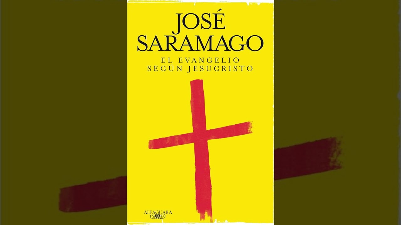 El Evangelio según Jesucristo. José Saramago. Análisis completo