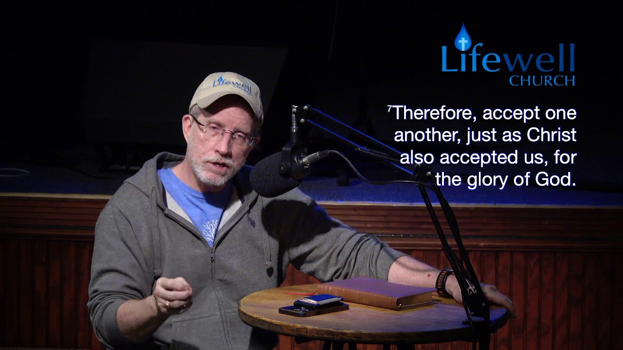 Bible Study: Accept Others as Christ Accepts You (Romans 15)