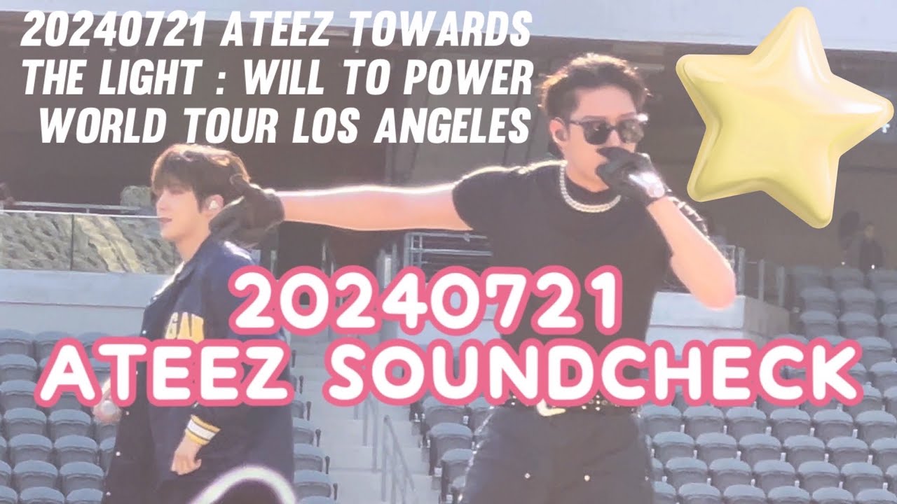 20240721 ATEEZ Soundcheck Towards The Light : Will To Power World Tour [Full Fancam] | @KRAPSYK