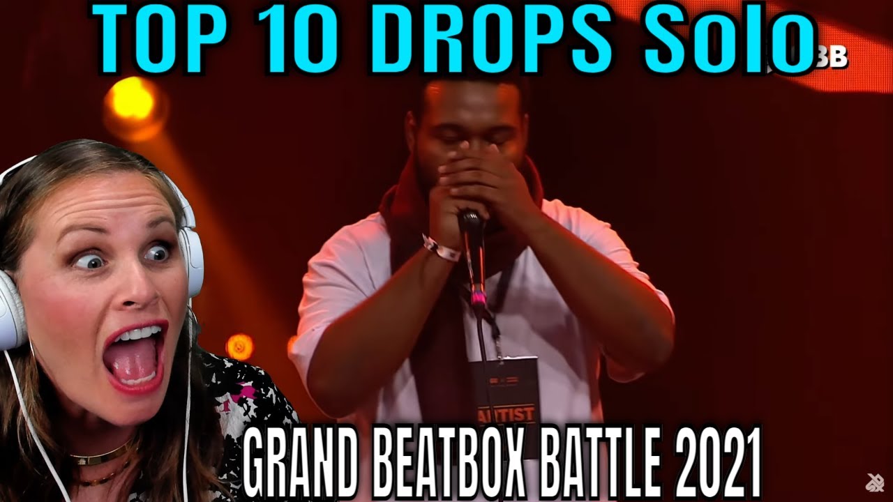 Первая реакция на ТОП-10 ДРОПОВ 😱 Соло | GRAND BEATBOX BATTLE 2021: WORLD LEAGUE
