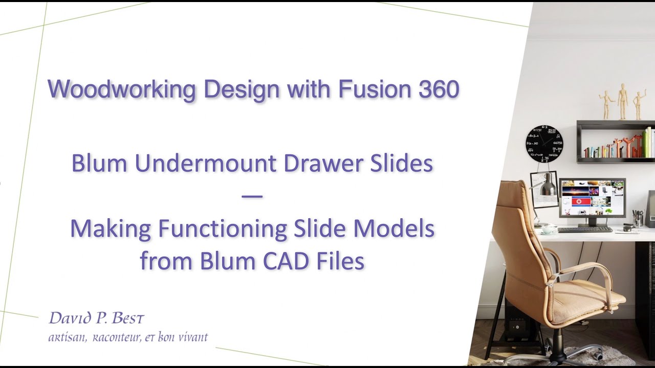 Woodworking with Fusion 360 - Blum Undermount Slides   Making them Functional