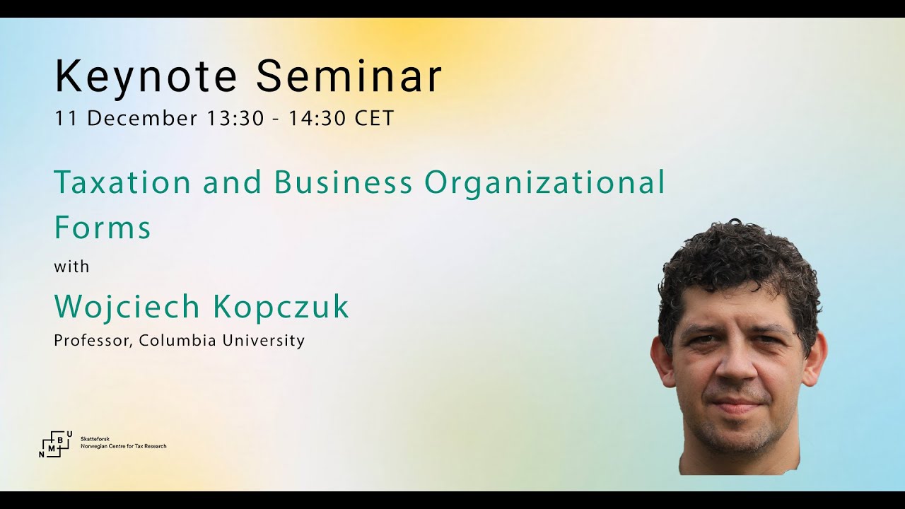 Skatteforsk Lecture 2025 - Wojciech Kopczuk