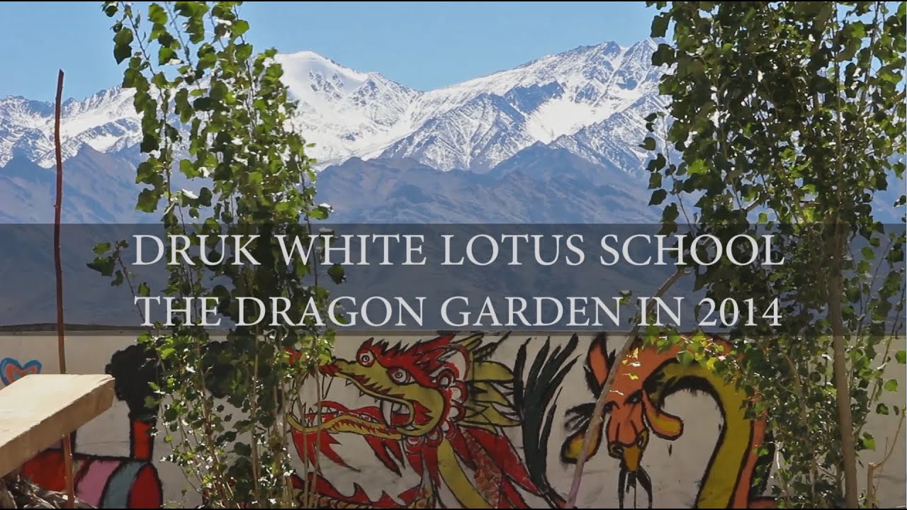 The Dragon Garden in 2014, for the Druk White Lotus School DWLS