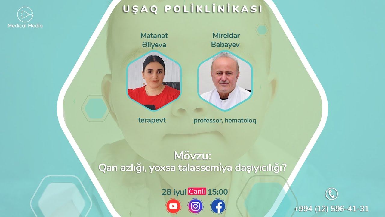 Qan azlığı, yoxsa talassemiya daşıyıcılığı?  Mireldar Babayev, Mətanət Əliyeva