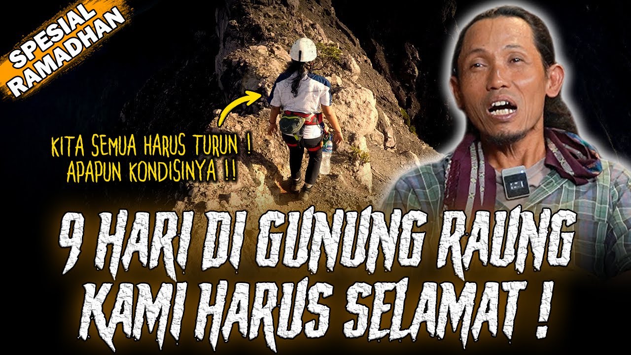 SUMPAH INI LEBIH HOROR DARI PADA CERITA HOROR ! PENDAKIAN GUNUNG RAUNG 2008 !!