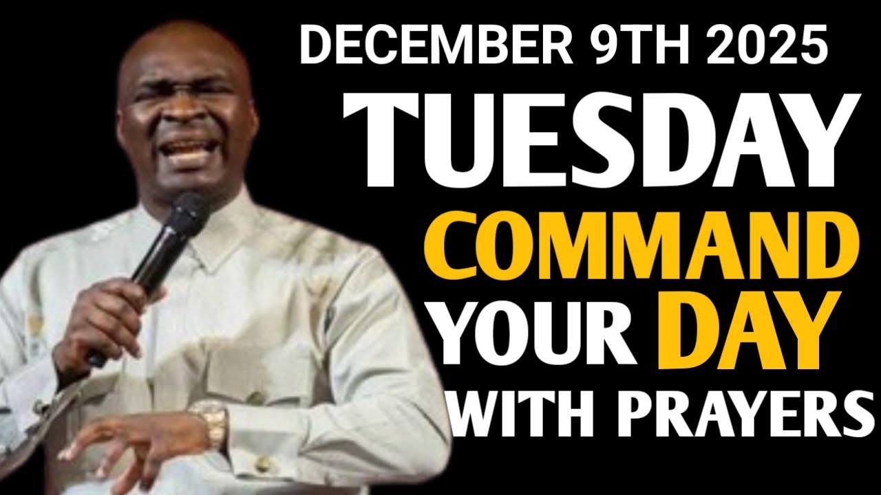 [Tuesday 9th December,2025] Start Your Tuesday With Prayer Spiritual Prayer By Apostle Joshua Selman