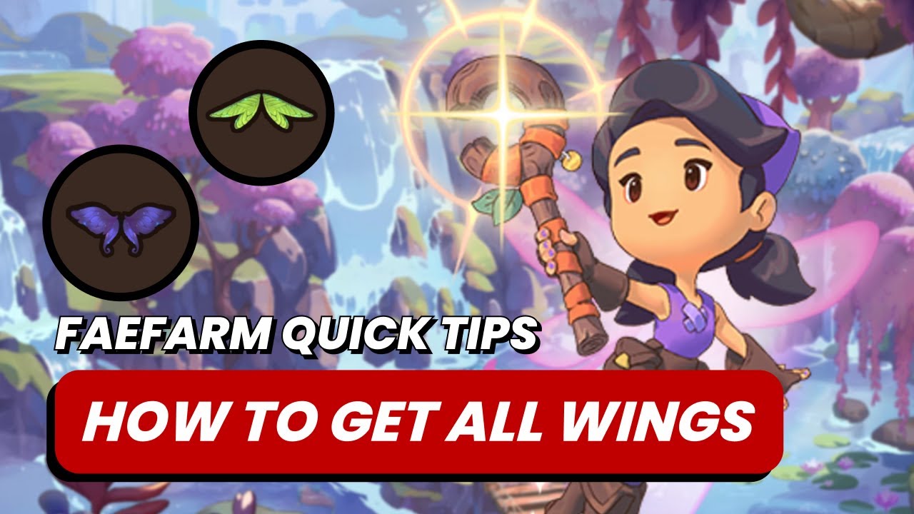 HOW TO GET ALL FLOWERS NEEDED FOR ALL WINGS 🌸 Fae Farm Quick Guides