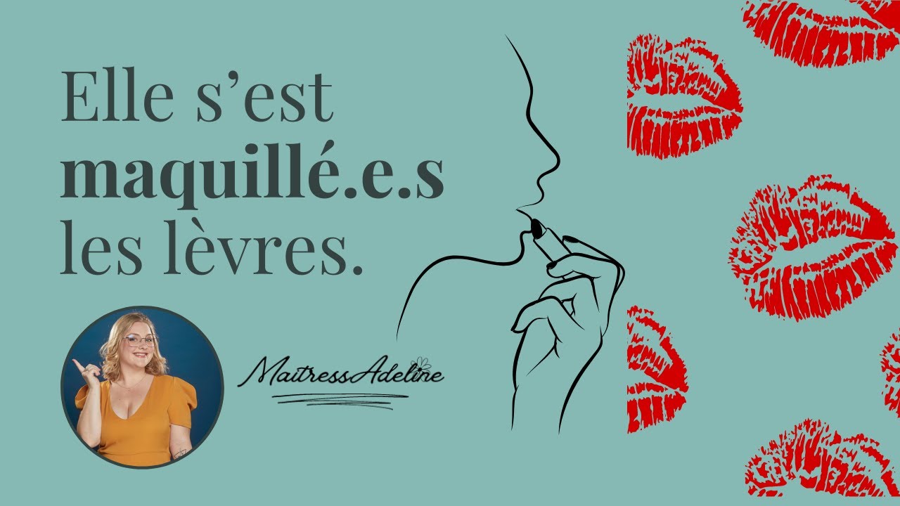Elle s'est maquillé les lèvres !