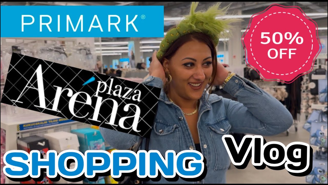 |PRIMARK|🛍️|SHOPPING|👗👡|ARÉNA PLÁZA|🛒|VLOG|🛍️