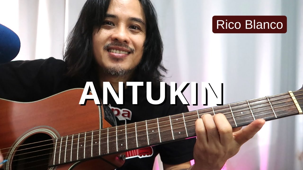Guitar Tutorial: Antukin RICO BLANCO