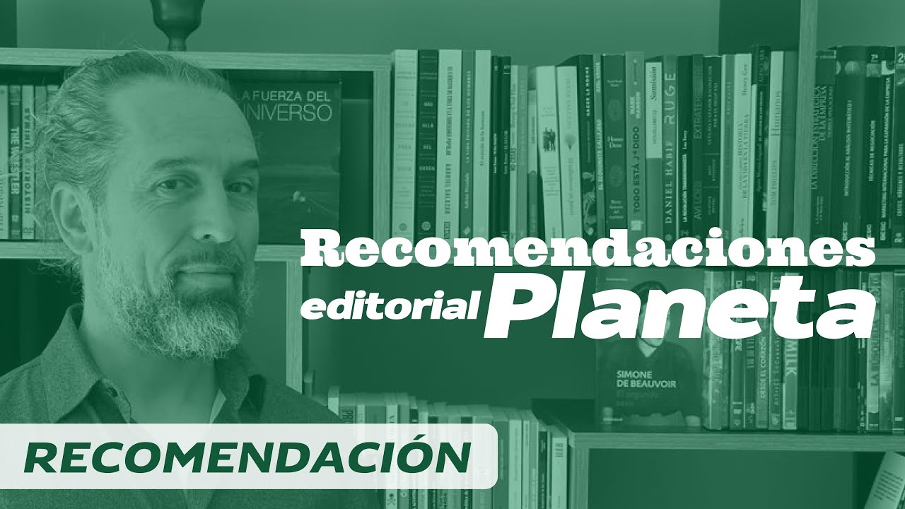 Recomendaciones EDITORIAL PLANETA
