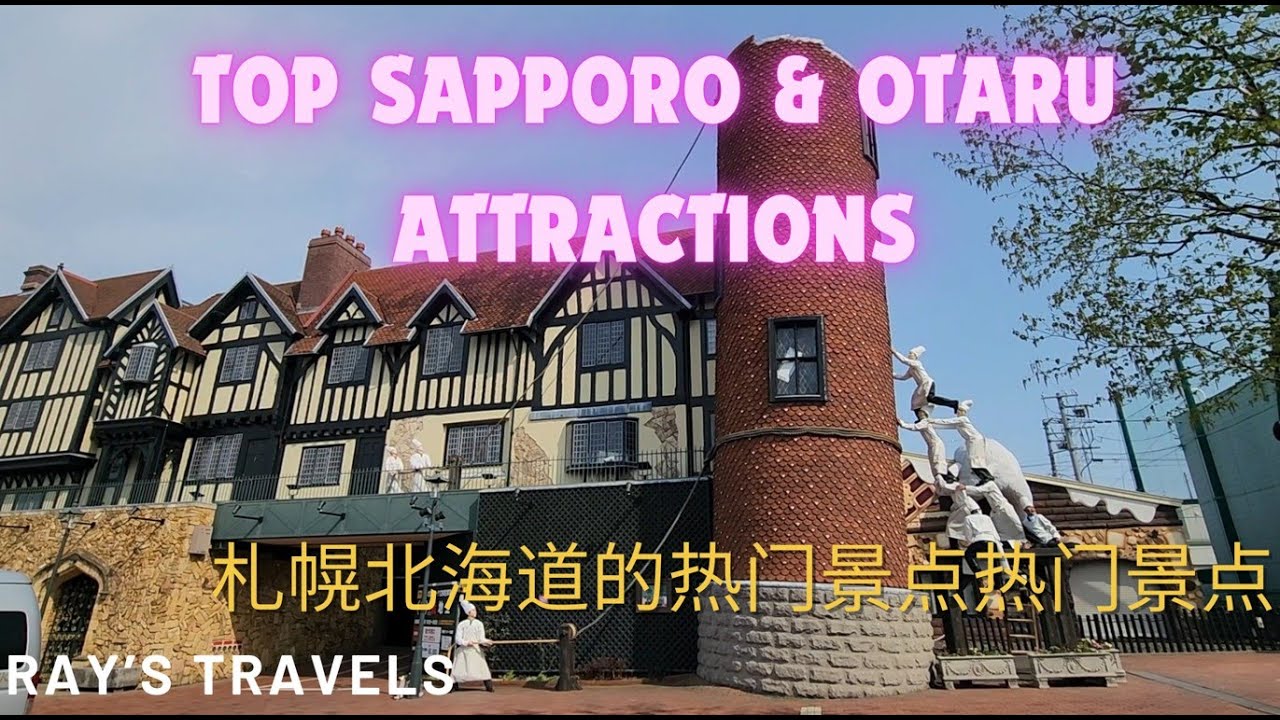Top Sapporo & Otaru, Hokkaido Attractions May 2024