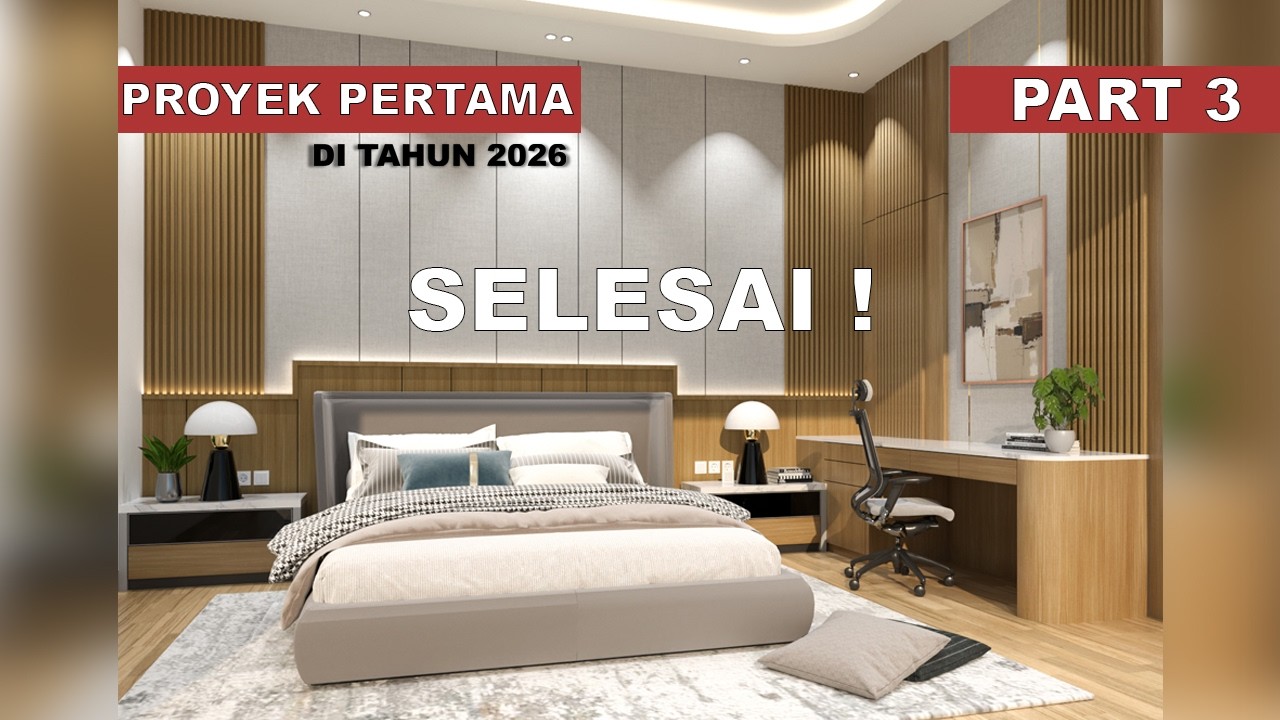 Desain Kamar tidur modern yang bikin rebahan seharian Proyek Pertama di tahun 2026 Part 3 SELESAI!
