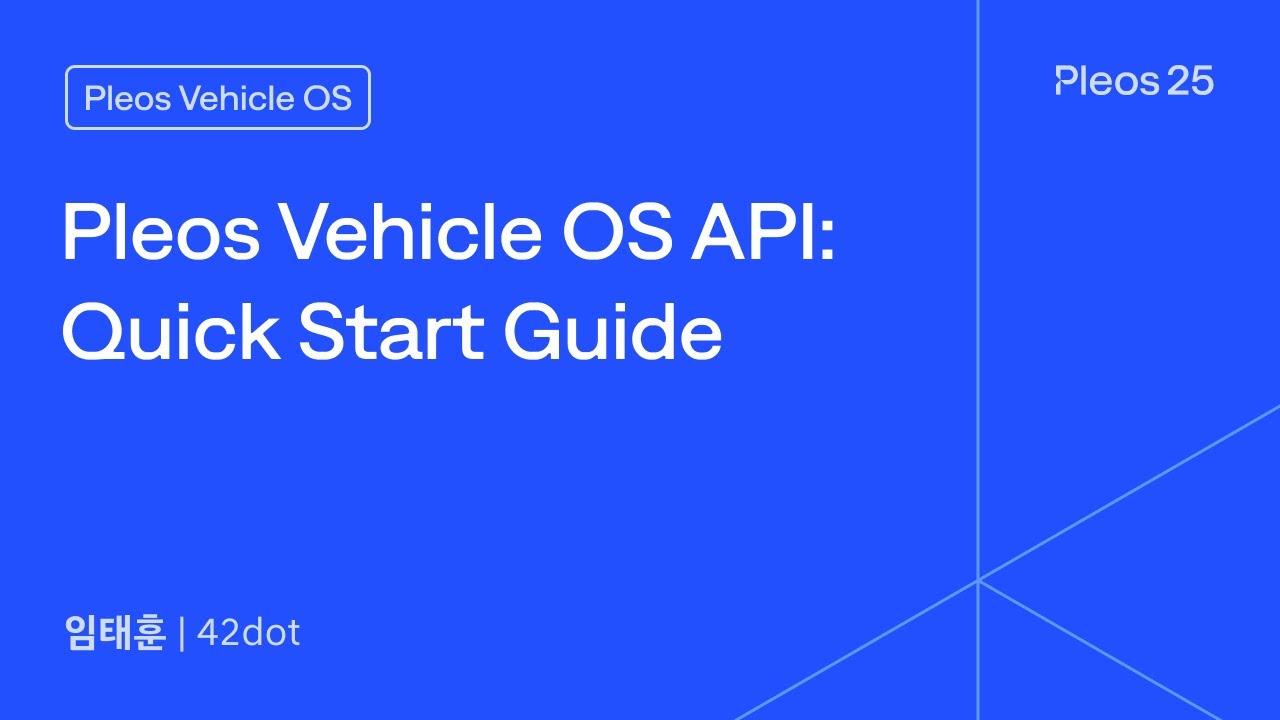 Pleos Vehicle OS API: Quick Start Guide | Pleos 25