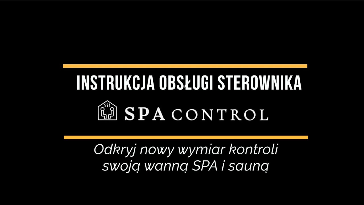 Sterownik Spa Control - Instrukcja Video