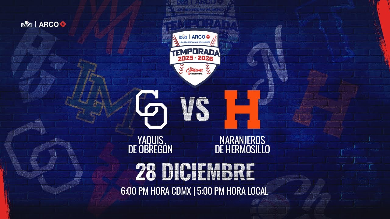 Yaquis de Ciudad Obregón vs Naranjeros de Hermosillo || 28 de Diciembre de 2025