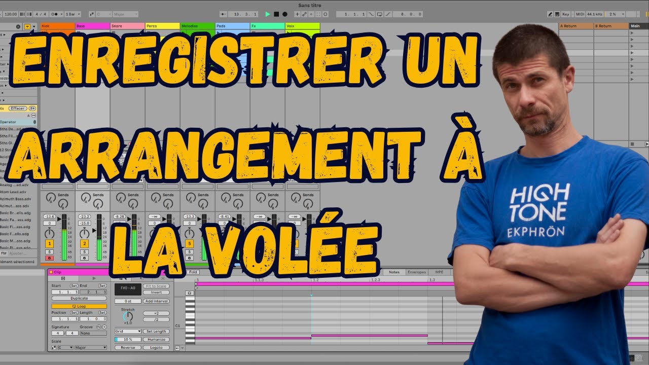 Ableton Live : De l’improvisation à l’arrangement