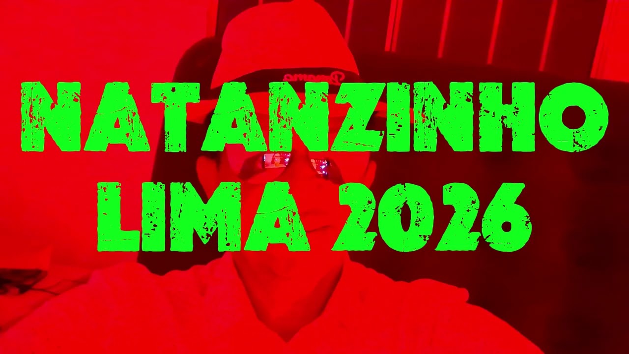 NATANZINHO LIMA 2026 AS MAIS TOCADAS