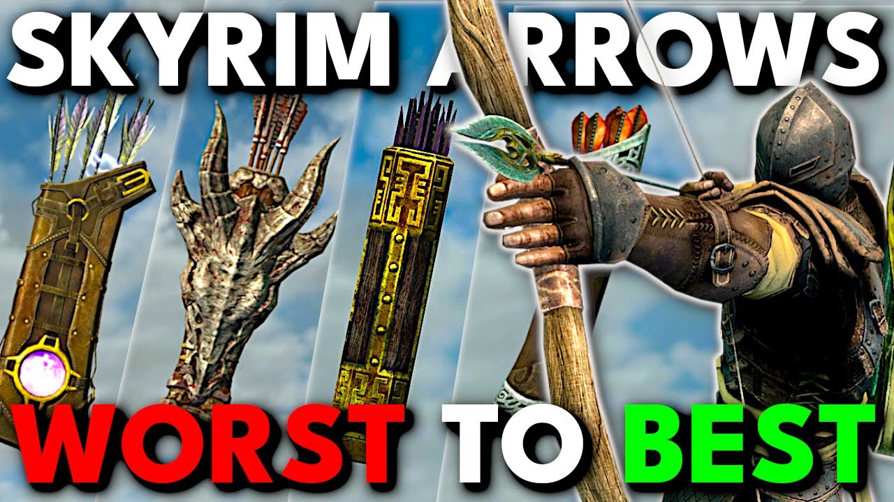 Все стрелы Skyrim в рейтинге от худшего к лучшему