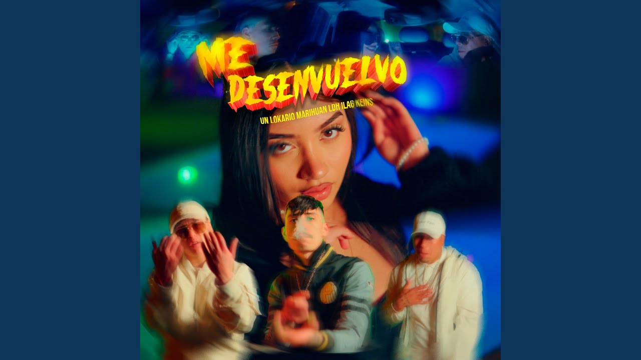 ME DESENVUELVO (feat. Marihuan Ldh, Un Lokario & Young Varas)