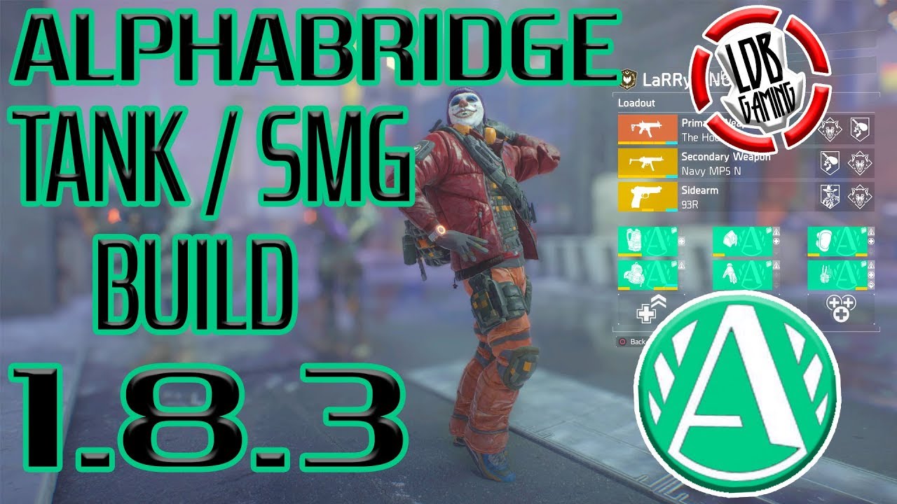THE DIVISION / Сборка танка с пистолетом-пулеметом Alphabridge / PVP / 1.8.3