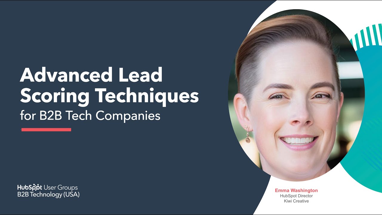Advanced Lead Scoring Techniques for B2B Tech Companies