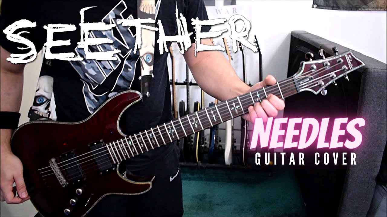 Seether - Needles (Guitar Cover)