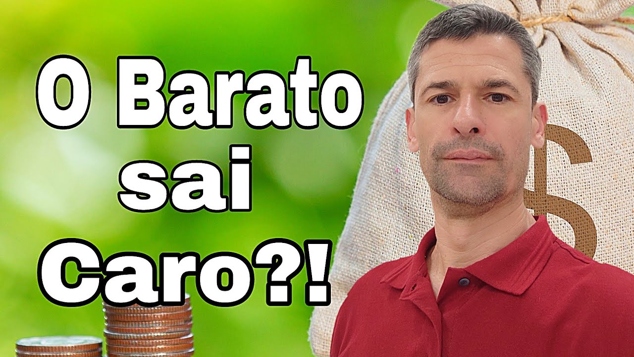 O BARATO SAI CARO! Use a Inteligência!